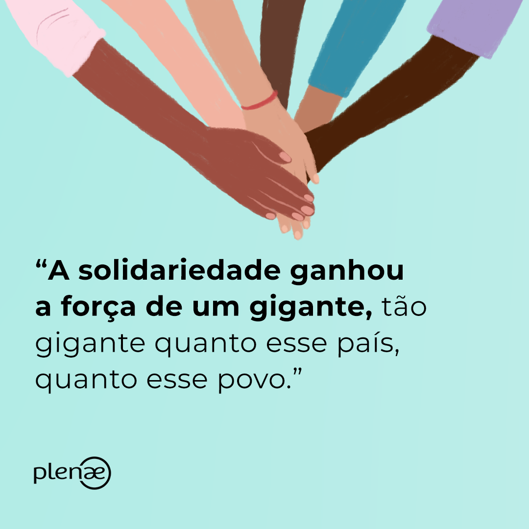 A solidariedade é força contagiosa