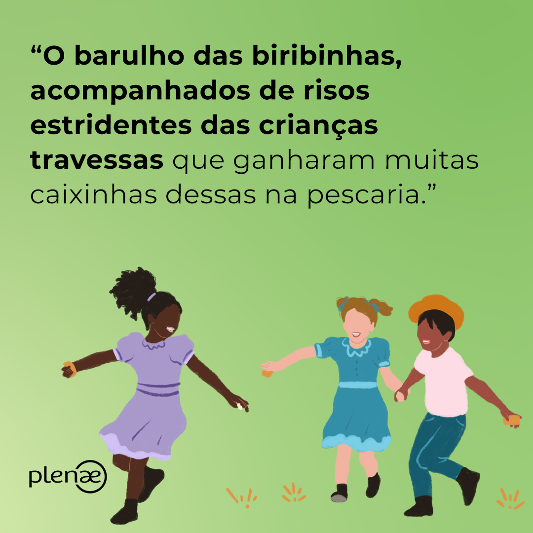 As memórias juninas