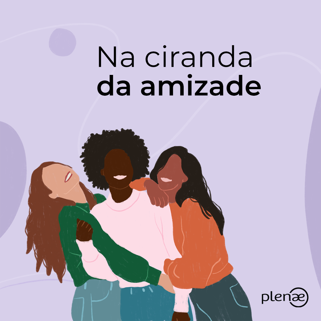 Na ciranda da amizade